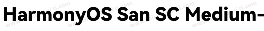 HarmonyOS San SC Medium字体转换